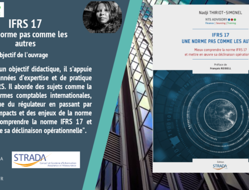 IFRS 17 une norme pas comme les autres